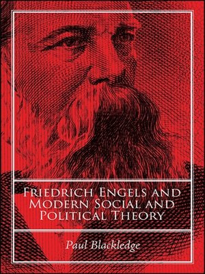 cover image of Friedrich Engels and Modern Social and Political Theory